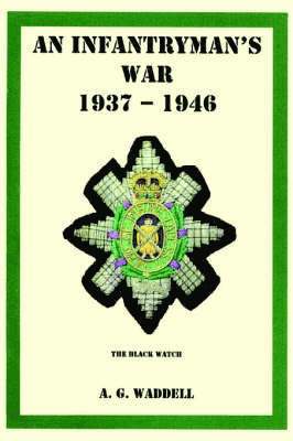 Infantryman's War