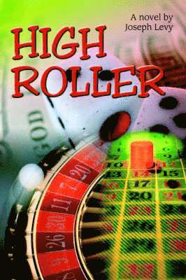 Joseph Levy - High Roller, Häftad