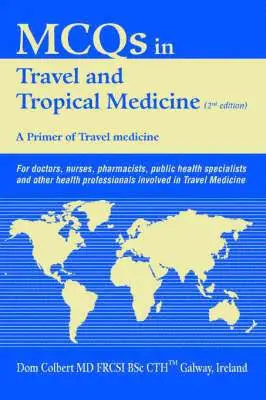 Dom Colbert - McQs in Travel and Tropical Medicine, Häftad. Tillgänglighet: Lägg i varukorg