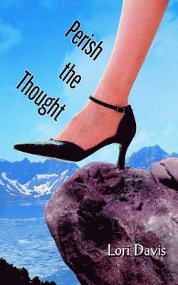 Lori Davis - Perish the Thought, Häftad. Tillgänglighet: Lägg i varukorg