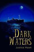 Dark Waters