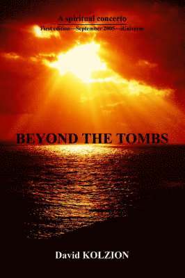 David Kolzion - Beyond the Tombs, Häftad. Tillgänglighet: Lägg i varukorg