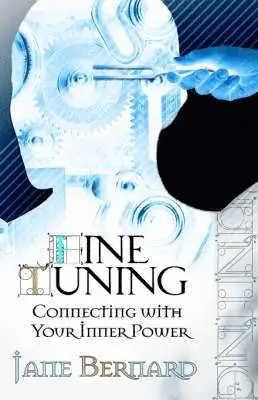 Jane Bernard - Fine Tuning, Häftad. Tillgänglighet: Lägg i varukorg