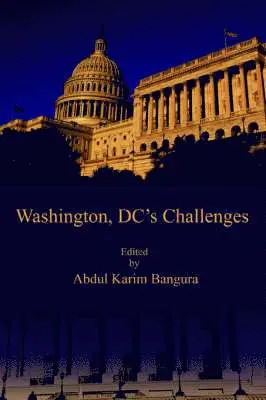Abdul K Bangura - Washington, DC's Challenges, Häftad. Tillgänglighet: Lägg i varukorg