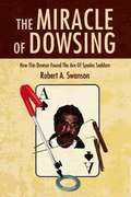 The Miracle of Dowsing