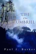 Life On Umbriel