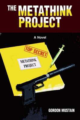 Gordon Mustain - Metathink Project, Häftad. Tillgänglighet: Lägg i varukorg