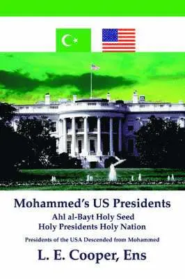 L E Cooper - Mohammed's Us Presidents, Häftad. Tillgänglighet: Lägg i varukorg