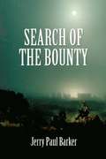 Search Of The Bounty