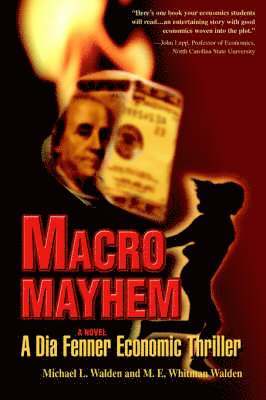 Michael L Walden - Macro Mayhem, Häftad