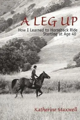Katherine Maxwell - Leg Up, Häftad. Tillgänglighet: Lägg i varukorg