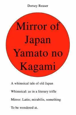 Mirror of Japan Yamato no Kagami