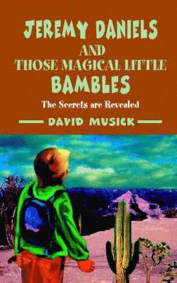 David Musick - Jeremy Daniels and Those Magical Little Bambles, Häftad. Tillgänglighet: Lägg i varukorg