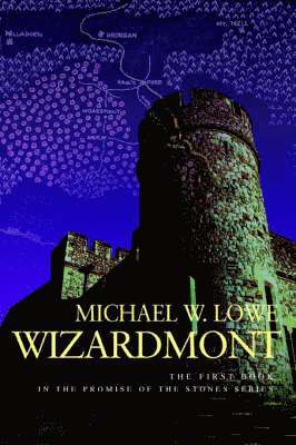 Michael W Lowe - Wizardmont, Häftad. Tillgänglighet: Tillfälligt slut