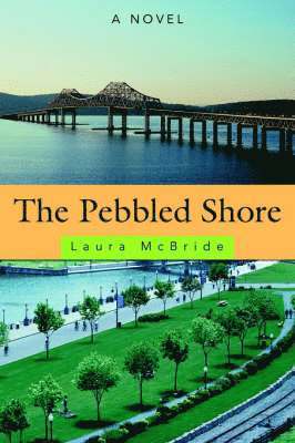 Laura McBride - Pebbled Shore, Häftad
