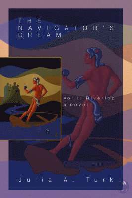 Julia A Turk - Navigator's Dream, Häftad. Tillgänglighet: Lägg i varukorg