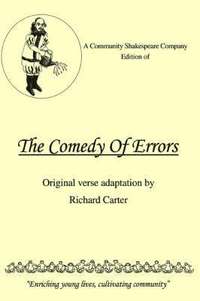 Community Shakespeare Company Edition of THE COMEDY OF ERRORS
