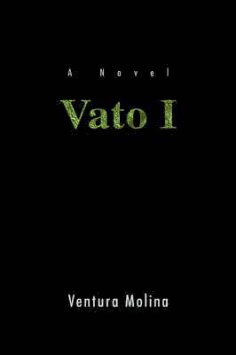 Ventura Molina - Vato I, Häftad