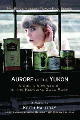 Keith Halliday - Aurore of the Yukon, Häftad. Tillgänglighet: Lägg i varukorg