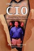 Unwrapping The CIO