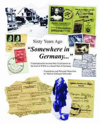 Sixty Years Ago Somewhere in Germany...