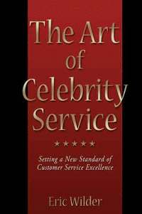 Art of Celebrity Service