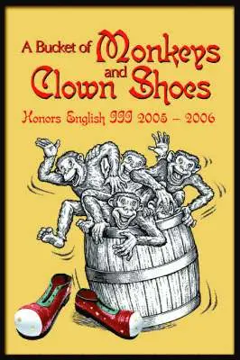 III , Honors English - Bucket of Monkeys and Clown Shoes, Häftad. Tillgänglighet: Lägg i varukorg