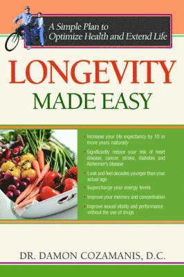 Damon Z Cozamanis - Longevity Made Easy, Häftad. Tillgänglighet: Lägg i varukorg
