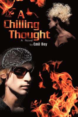 Emil Roy - Chilling Thought, Häftad. Tillgänglighet: Lägg i varukorg