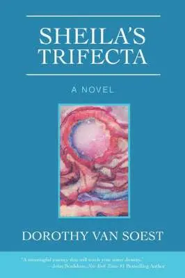 Dorothy Van Soest - Sheila's Trifecta, Häftad. Tillgänglighet: Lägg i varukorg