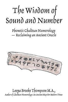 Leeya Brooke Thompson - Wisdom of Sound and Number, Häftad