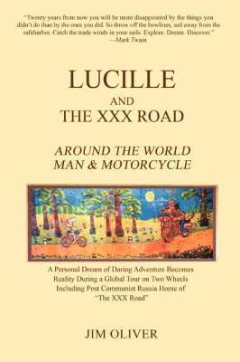 Lucille and The XXX Road