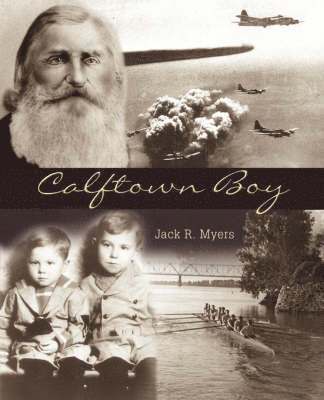Jack R Myers - Calftown Boy, Häftad. Tillgänglighet: Lägg i varukorg