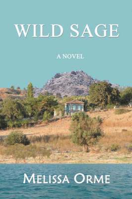 Melissa Orme - Wild Sage, Häftad