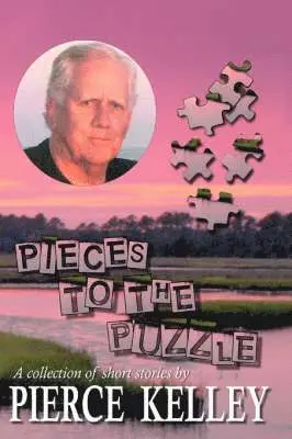 Pierce Kelley - Pieces to the Puzzle, Häftad. Tillgänglighet: Lägg i varukorg