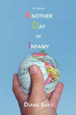 Diane Saks - Another Day of Infamy, Häftad. Tillgänglighet: Lägg i varukorg