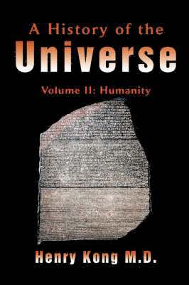 Henry Kong - History of the Universe, Häftad. Tillgänglighet: Lägg i varukorg