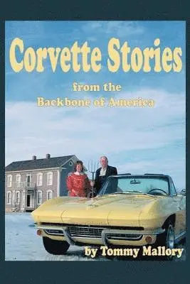 Corvette Stories from the Backbone of America