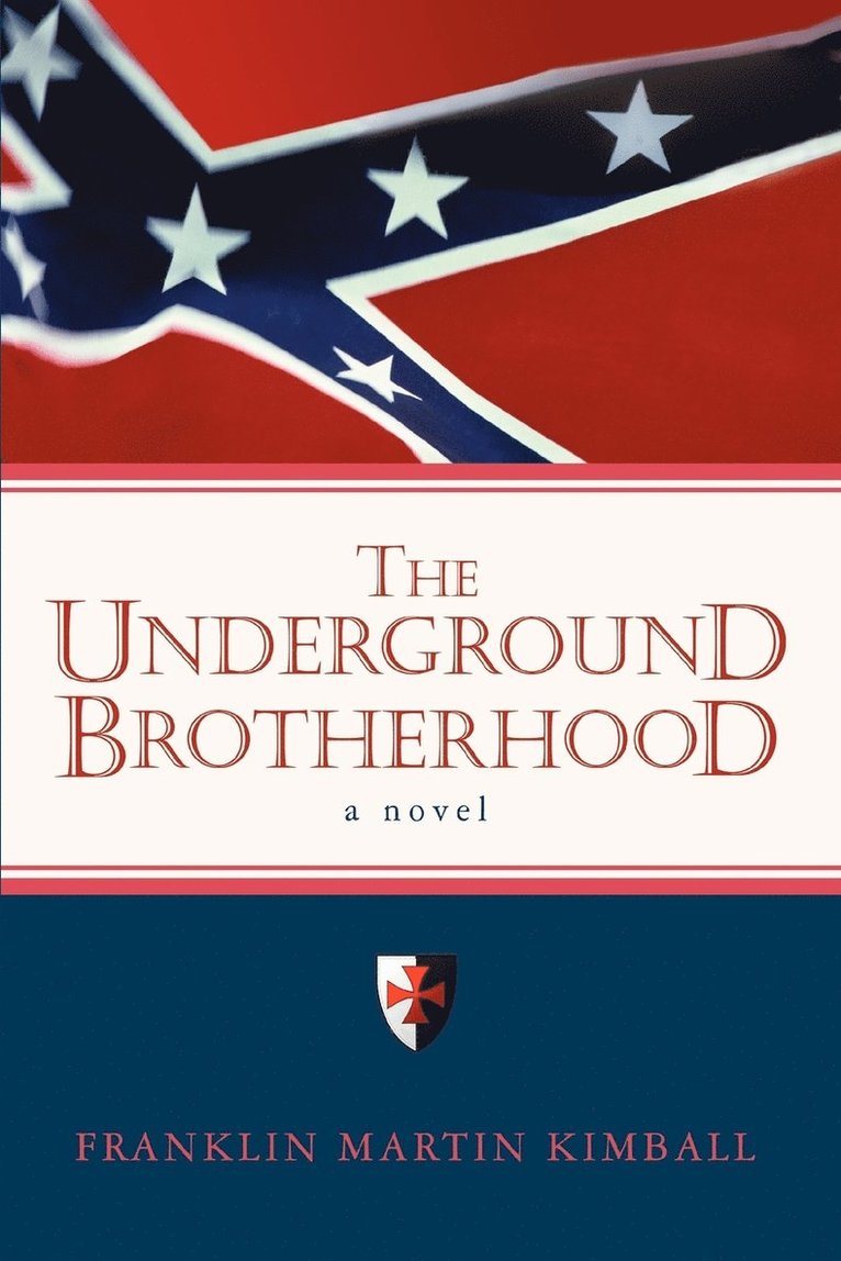 Franklin Martin Kimball - Underground Brotherhood, Häftad. Tillgänglighet: Lägg i varukorg