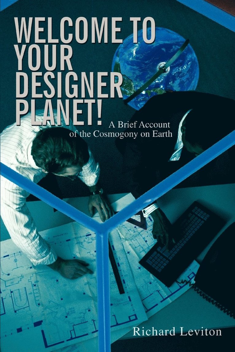 Richard Leviton - Welcome to Your Designer Planet!, Häftad. Tillgänglighet: Lägg i varukorg