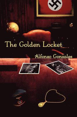 Alfonso Gonzales - Golden Locket, Häftad. Tillgänglighet: Lägg i varukorg