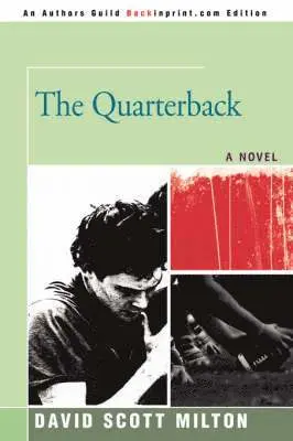 David Scott Milton - Quarterback, Häftad. Tillgänglighet: Lägg i varukorg