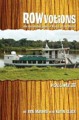 Ben Mathes - ROWvotions Volume III, Häftad. Tillgänglighet: Lägg i varukorg