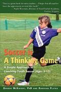 Soccer is a Thinking Game