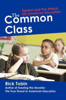 Rick Tobin - Common Class, Häftad