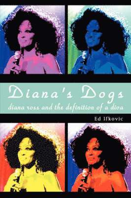 Ed Ifkovic - Diana's Dogs, Häftad