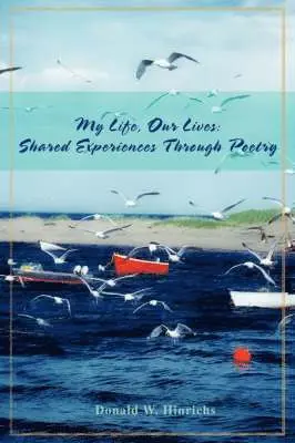 Donald W Hinrichs - My Life, Our Lives, Häftad. Tillgänglighet: Lägg i varukorg