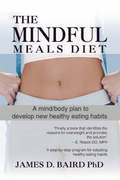Mindful Meals Diet