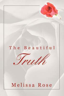 Melissa Rose - Beautiful Truth, Häftad. Tillgänglighet: Lägg i varukorg