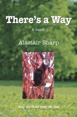 Alastair Sharp - There's a Way, Häftad. Tillgänglighet: Lägg i varukorg